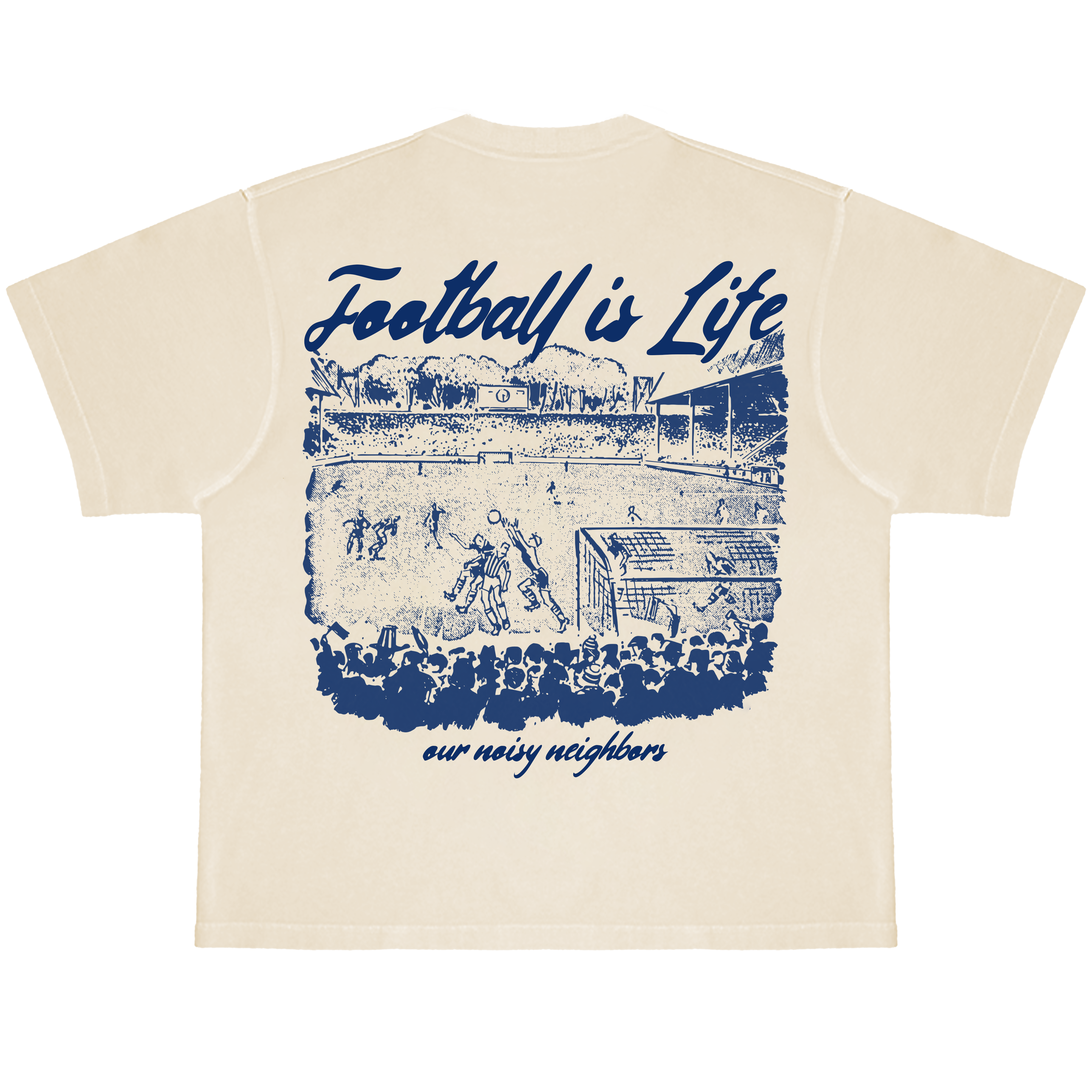 FOOTBALL IS LIFE TEE – Our Noisy Neighbors FOOTBALL IS LIFE TEE – Our Noisy Neighbors